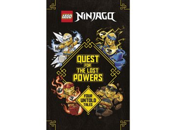 Quest for the Lost Powers: Four Untold Tales